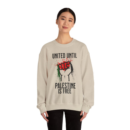United Until Palestine Is Free - Activism Hand Palestinian Flag Front and Back Design Sweatshirt