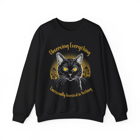 Observing Everything, Emotionally Invested in Nothing - Playful Cat Staring Sweatshirt