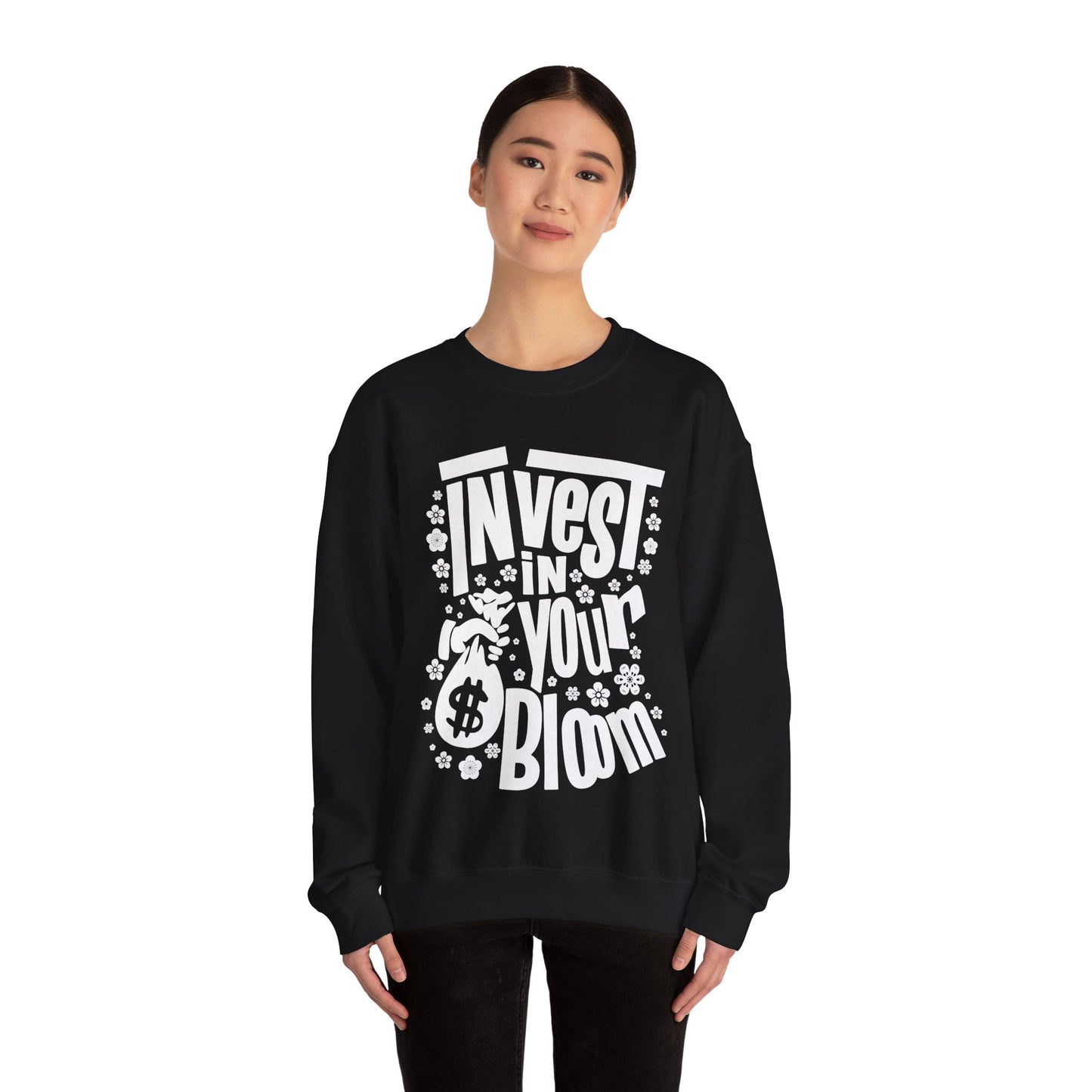 Invest In Your Bloom - Monochrome Floral Typography Sweatshirt