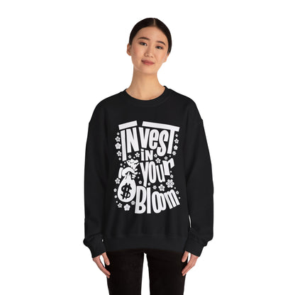 Invest In Your Bloom - Monochrome Floral Typography Sweatshirt