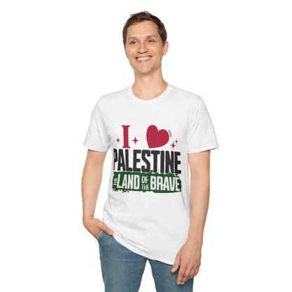 I Love Palestine, The Land Of The Brave - Typography T-Shirt